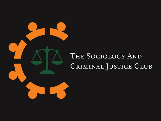 The Sociology and Criminal Justice Club